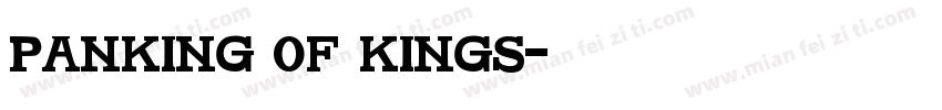 panking of kings字体转换